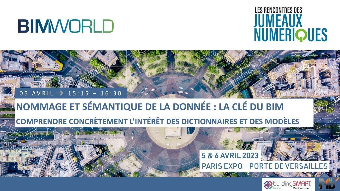 BWD23 - 05 15h15 - Nommage et sémantique de la donnée - La clé du BIM.jpg