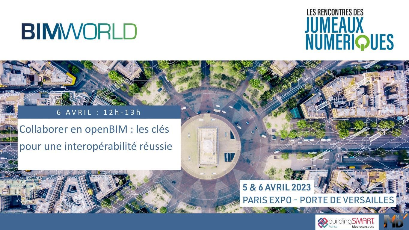 BWD23 - 06 12h00 - Collaborer en openBIM - quelles clés pour une interopérabilité réussie.jpg