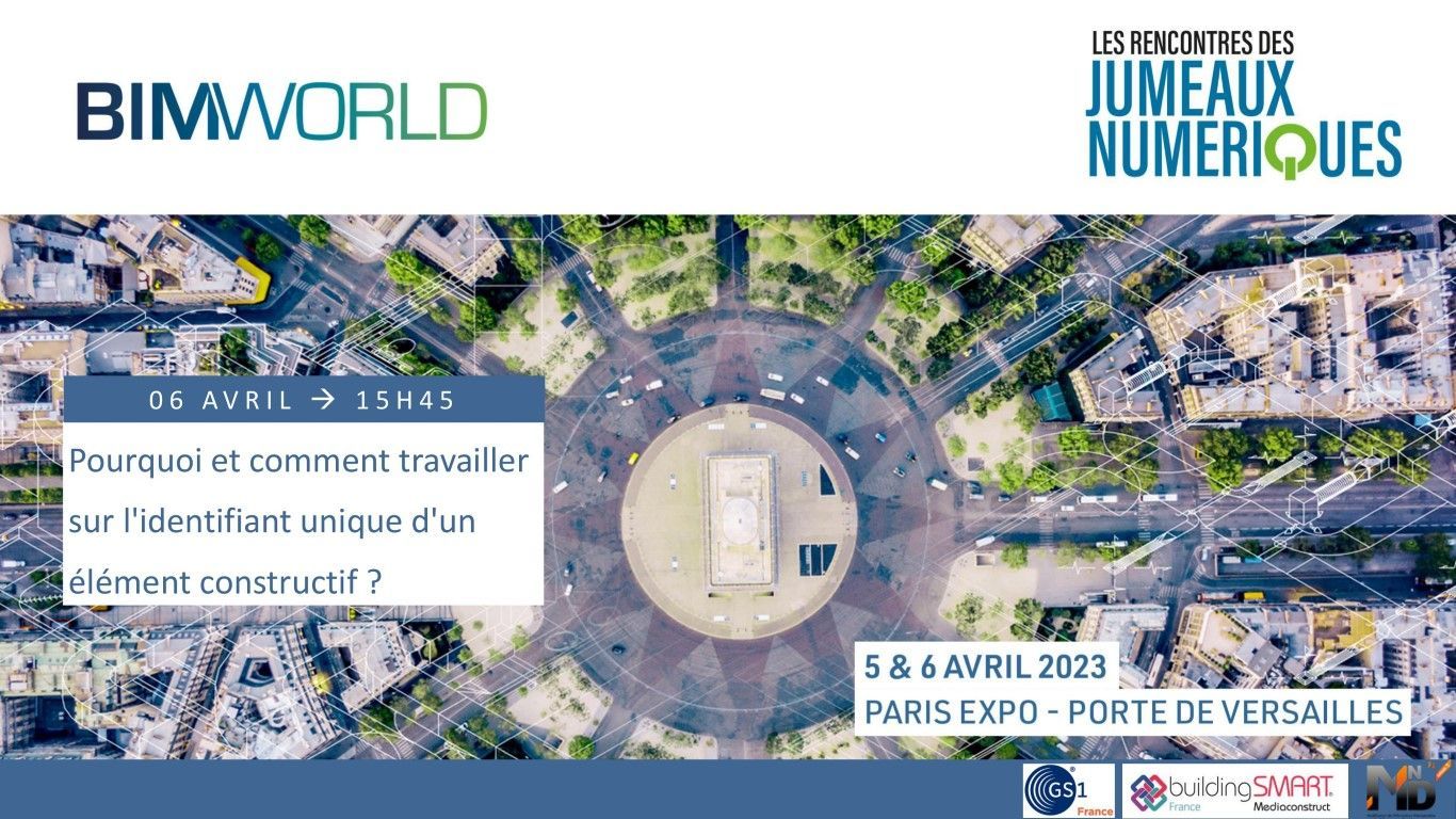 BWD23 - 06 15h45 - Pourquoi et comment travailler sur l'identifiant unique d'un élément constructif.jpg